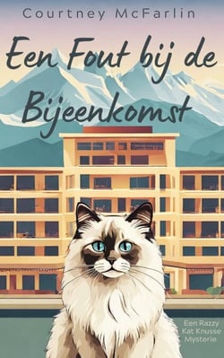 Een Fout bij de Bijeenkomst - Een Razzy Kat Knusse Mysterie, #13