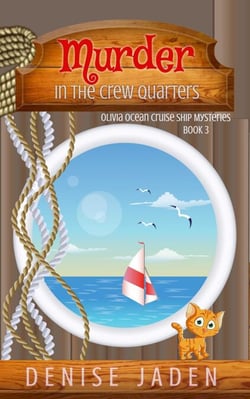 Murder in the Crew Quarters - Olivia Ocean Cruise Ship Mysteries, #3