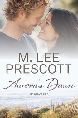 Aurora's Dawn - Morgan's Fire, #10