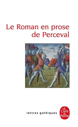 Roman en prose de Perceval - Edition bilingue