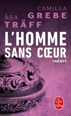 L'homme sans coeur (Siri Bergman, Tome 4)