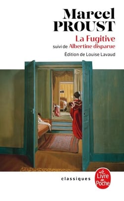 La Fugitive suivi de Albertine disparue (Nouvelle édition)