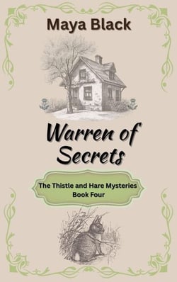Warren of Secrets - The Thistle and Hare Mysteries, #4