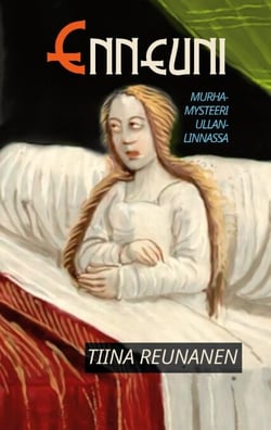 Enneuni - Murhamysteeri Ullanlinnassa