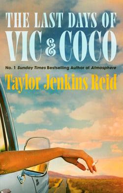 The Last Days of Vic &amp; Coco