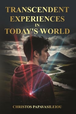 TRANSCENDENT EXPERIENCES IN TODAY'S WORLD