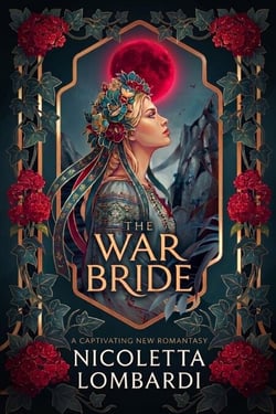 The War Bride - Where Love Burns, #1