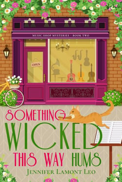 Something Wicked This Way Hums - Music Shop Mysteries, #2