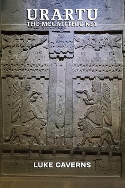 Urartu, The Megalithic Key - First Empires Trilogy, #3