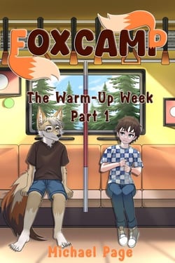Fox Camp - The Warm-Up Week: Part 1 - Fox Camp, #1