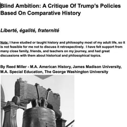 Blind Ambition: A Critique Of Trump’s Policies Based On Comparative History