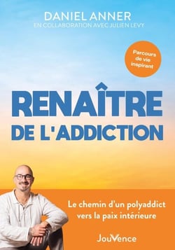 Renaître de l'addiction : Le chemin d'un polyaddict vers la paix intérieure