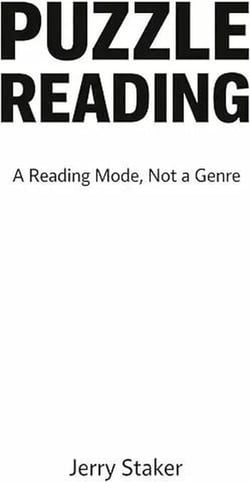 Book #6 – Puzzle Reading: A Reading Mode, Not a Genre - Puzzle Reading – A Reading Mode That Reveals How Meaning Assembles (7 Books), #6