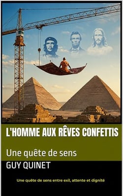 L'Homme aux rêves confettis - Une quête de sens