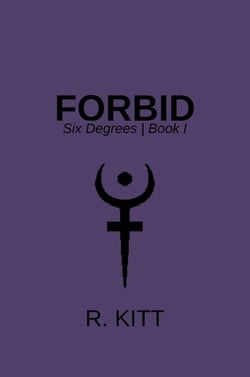 Forbid - Six Degrees, #1