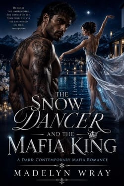 The Snow Dancer and the Mafia King