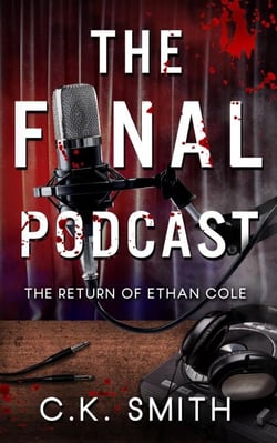 The Final Podcast: Book 2 of the Podcast Murders - The Podcast Murders, #2