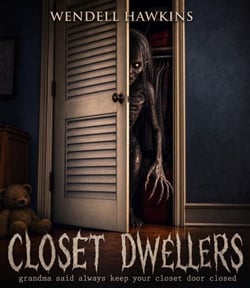 Closet Dwellers