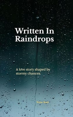 Written In Raindrops
