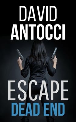 Escape, Dead End - Escape, #3