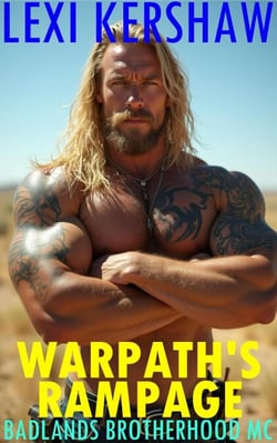 Warpath's Rampage - Badlands Brotherhood MC, #9