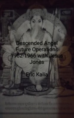 The Descended Angel - Future Operations 1962-1966 featuring Jesus Jones, #1