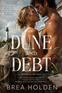 Dune And Debt - Undertow Sins, #13