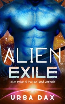 Alien Exile - Fated Mates of the Sea Sand Wardlords, #5