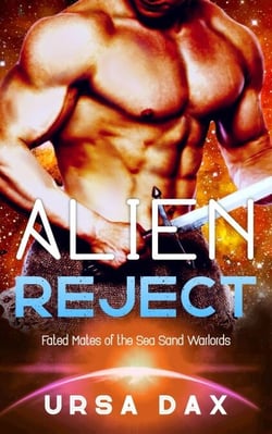 Alien Reject - Fated Mates of the Sea Sand Wardlords, #4