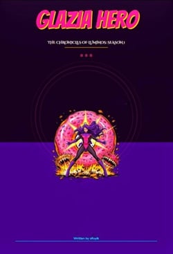 Glazia Hero – The Chronicles of Luminos - Glazia Hero, #1