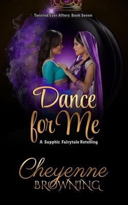Dance for Me - A Sapphic Fairytale Retelling, #7
