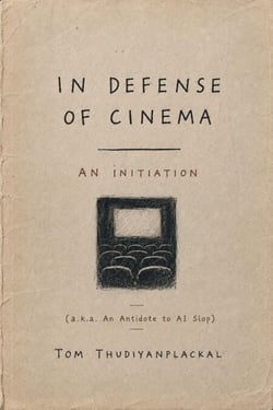 In Defense of Cinema - In Defense Of, #1