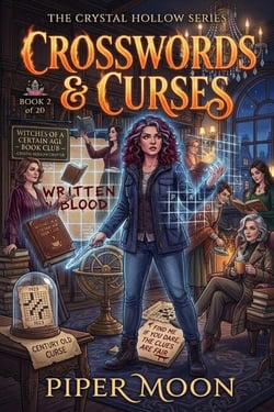 Crosswords &amp; Curses - The Crystal Hollow, #2