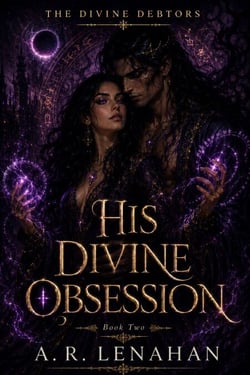 His Divine Obsession - The Divine Debtors, #2
