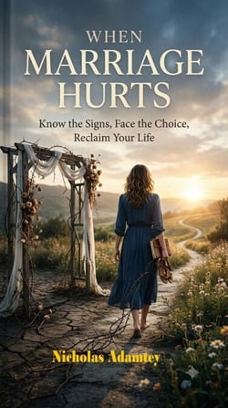 When Marriage Hurts: Know the Signs, Face the Choice, Reclaim Your Life