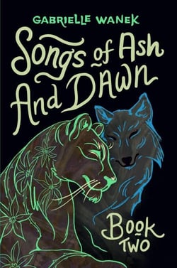 Songs of Ash and Dawn: Book Two