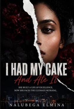I HAD MY CAKE AND ATE IT
