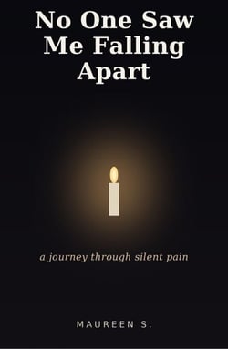 No One Saw Me Falling Apart