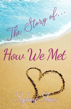 The Story of . . . How We Met - The Story of . . ., #1