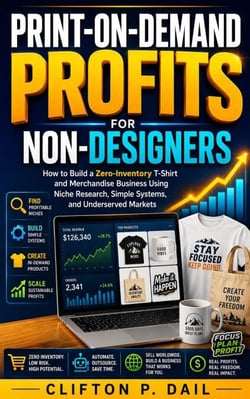 Print-on-Demand Profits for Non-Designers