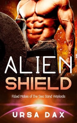 Alien Shield - Fated Mates of the Sea Sand Wardlords, #8