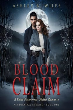 BLOOD CLAIM - A Fated Paranormal Shifter Romance