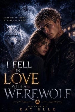 I Fell In Love With a Werewolf