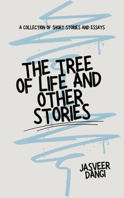 The Tree of Life and Other Stories