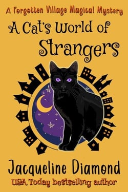 A Cat's World of Strangers - Forgotten Village Magical Mysteries, #4