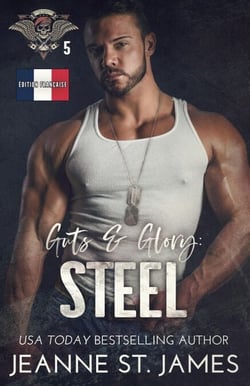Guts &amp; Glory: Steel (Édition française) - In the Shadows Security (Édition française), #5