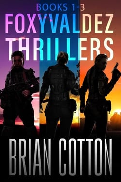 Foxy Valdez Thrillers - Books 1-3 - Foxy Valdez Thrillers