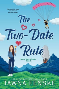 The Two-Date Rule - Where There's Smoke, #1