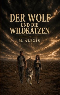 Der Wolf und die Wildkatzen