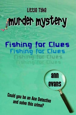 Fishing For Clues - Little Tyke Murder Mysteries, #1